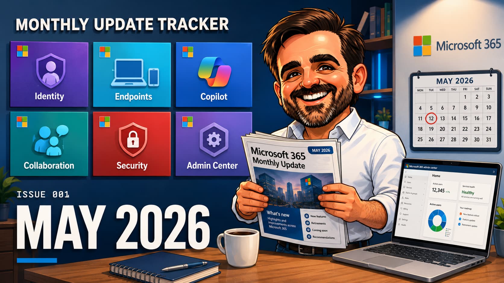 Microsoft 365: May 2026 Recap and What to Watch in June