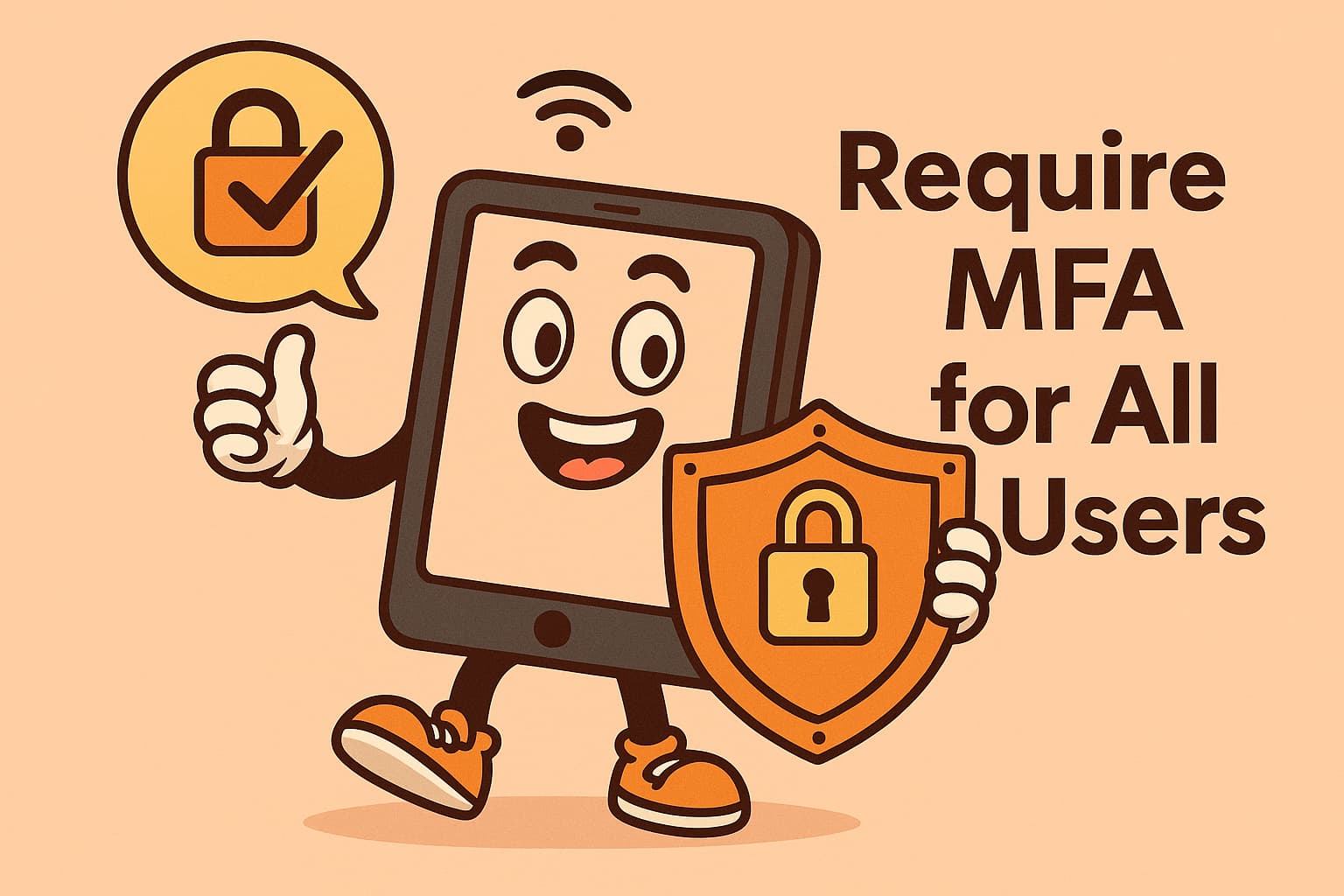 How to Require MFA for All Users with Conditional Access: A Zero Trust Guide