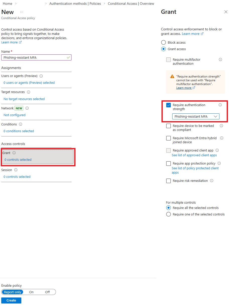 Screenshot of the Conditional Access Grant panel showing Require authentication strength
