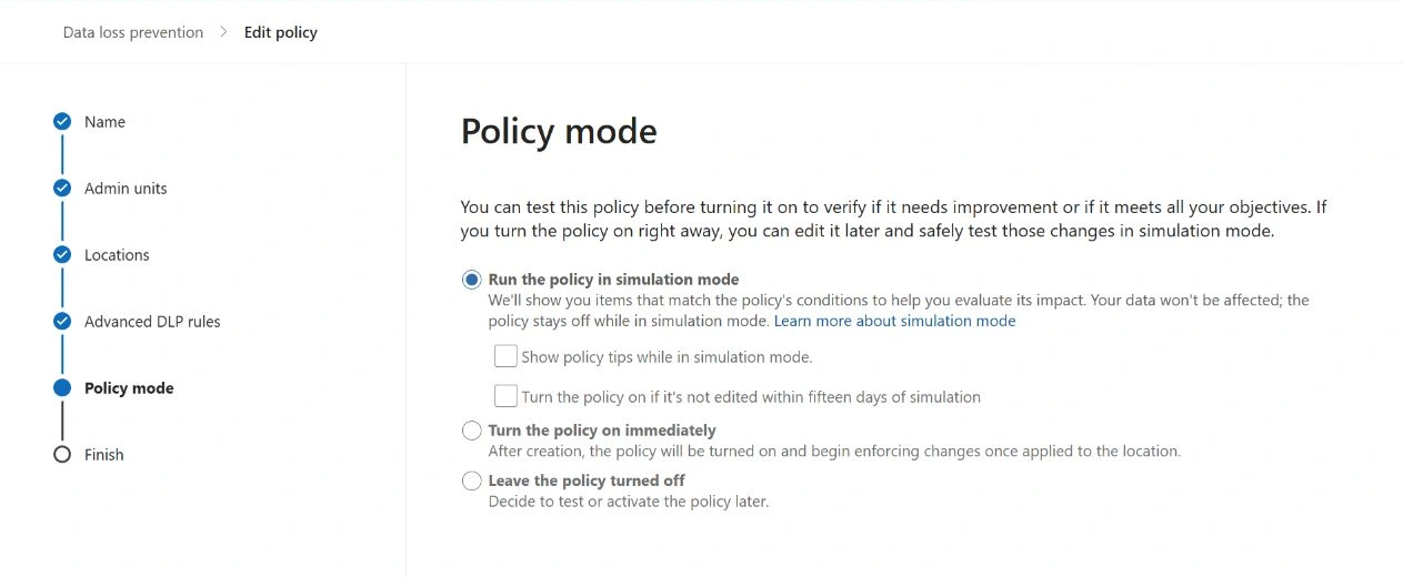 Saved simulation mode with policy tips and automatic activation after fifteen days both unchecked