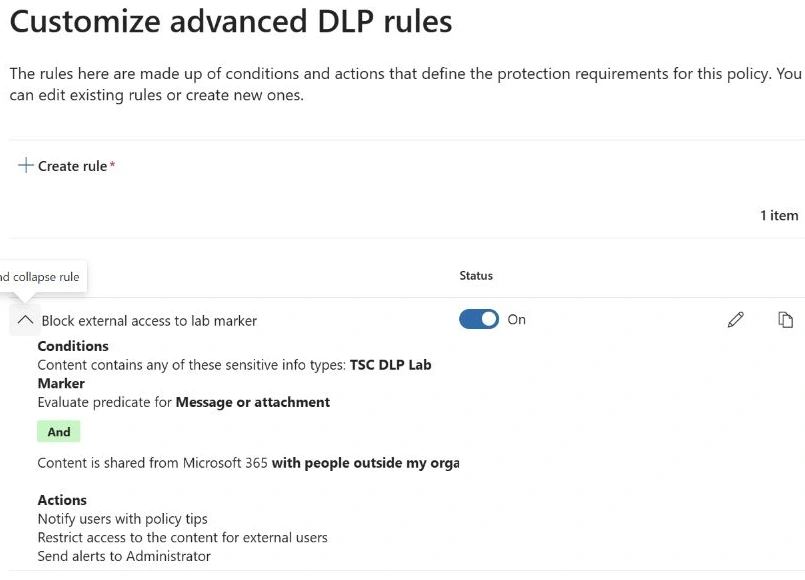 Saved rule summary showing the custom SIT AND external sharing, with an external-user access restriction