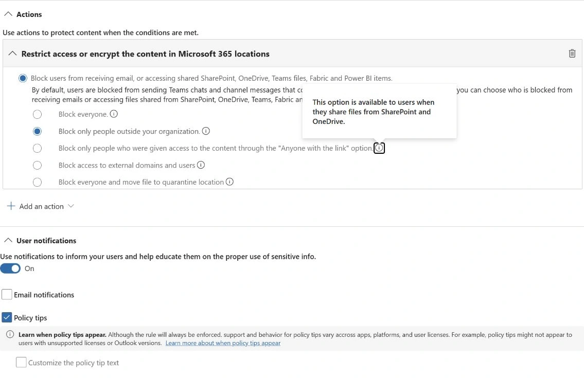 Saved action with Block only people outside your organization selected, policy tips on and email notifications off