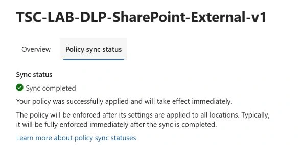 Saved lab policy showing Sync completed before the change from simulation to enforcement